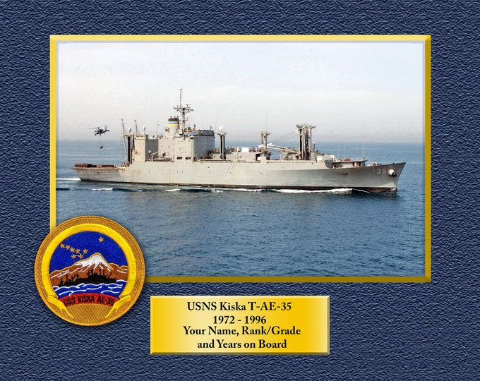 USNS Kiska T-AE-35 Custom Personalized 8.5 X 11 Print of US Navy Ships Unique Gift Idea for any Occasions