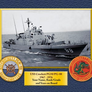 May include: A black and white photo of a US Navy ship, the USS Crockett PGM/PG-88, with the text "USS Crockett PGM-88 Sharp Shooters" and "USS Crockett PG-88 Sharp Shooters" on either side of the photo.