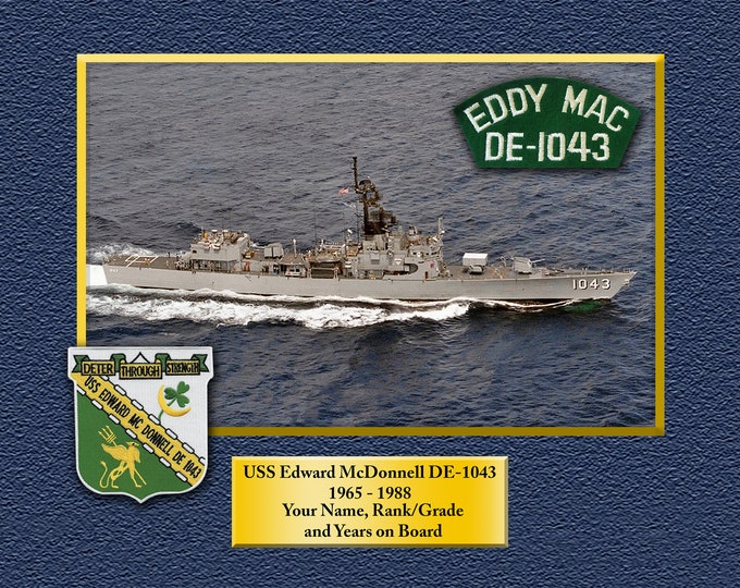 USS Edward Mc Donnell DE-1043 Custom Personalized 8.5 X 11 Print of US Navy Ships Unique Gift Idea for any Occasions