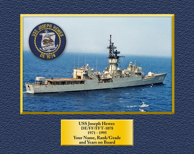 USS Joseph Hewes de/ff/fft1078 Custom Personalized 8.5 X 11 Print of US Navy Ships Unique Gift Idea for any Occasions