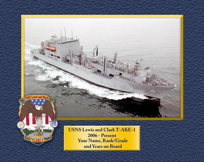USNS Lewis and Clark T-AKE 1 Custom Personalized 8.5 X 11 Print of US Navy Ships Unique Gift Idea for any Occasions