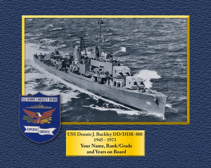USS Dennis J Buckley dD-DDR-808 Custom Personalized 8.5X11 or 11X14 Print on Pro. Paper or Canvas US Navy Ships Unique Gift Idea Occasions