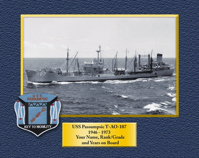 USNS Passumpsic T-AO-107 Custom Personalized 8.5 X 11 Print of US Navy Ships Unique Gift Idea for any Occasions