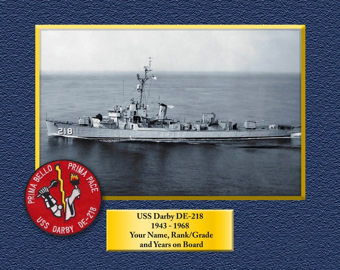 USS Darby DE-218 Custom Personalized 8.5X11  Pro. Paper or Canvas US Navy Ships Unique Gift Idea for any Occasions