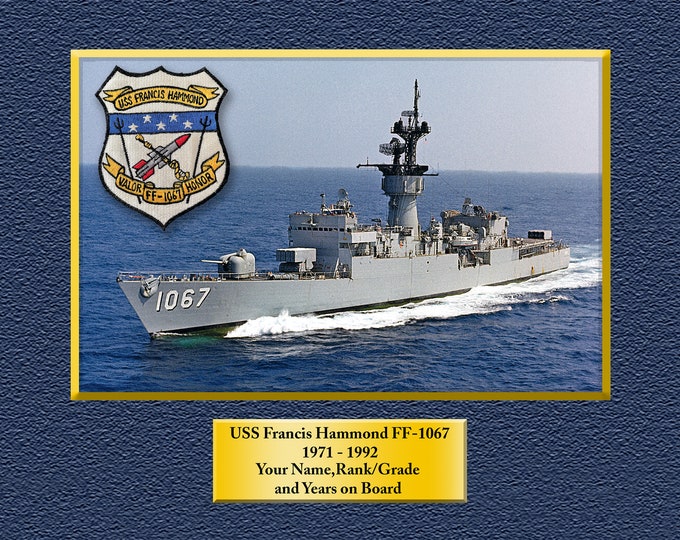 USS Francis Hammond FF1067 Custom Personalized 8.5 X 11 Print of US Navy Ships Unique Gift Idea for any Occasions