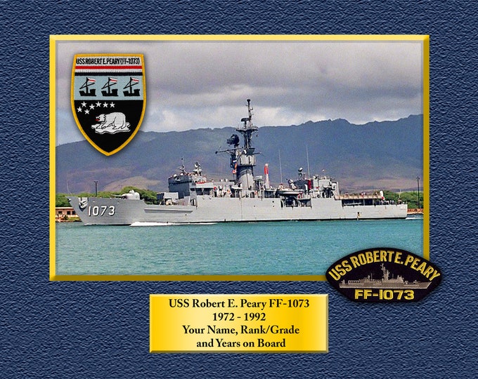 USS Robert E. Peary FF-1073 Custom Personalized 8.5 X 11 Print of US Navy Ships Unique Gift Idea for any Occasions