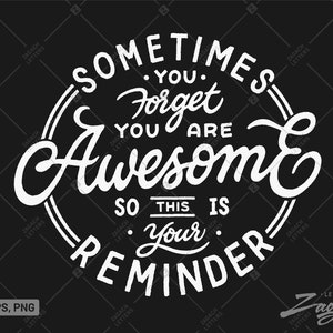 You&#39;re Awesome SVG PNG