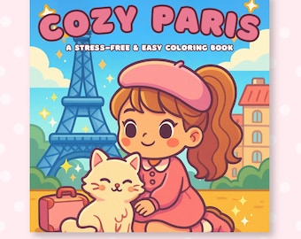 Cozy Paris Coloring Book, Cozy Coloring Book, Coloring Book for Adults, 10 Coloring Pages, Stress-Free Easy Printable Sheets, Digital File