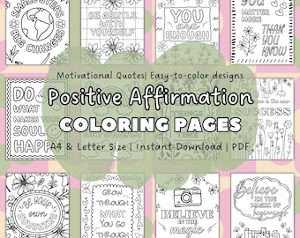 Positive Affirmation Coloring Pages, Self-Love Coloring Book, Mindfulness Quotes Sheets, Printable, Instant Download, PDF