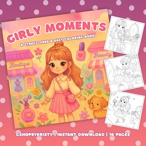 Girly Moments Coloring Book, Cozy Girl Vibes Coloring Book for Adults, Cozy Moments Bold and Easy Coloring Pages, Printable