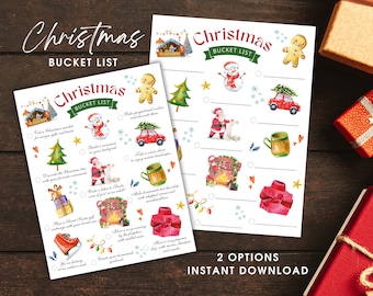 Può includere: Due stampabili di liste di Natale con illustrazioni ad acquerello di elementi festivi come un pupazzo di neve, un omino di pan di zenzero e Babbo Natale. Il testo recita "Christmas Bucket List" e include varie attività natalizie. È visibile anche la frase "2 OPTIONS INSTANT DOWNLOAD".