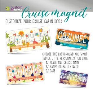 May include: Three colorful cruise cabin door magnets with a tropical theme. The magnets feature the words "Caribbean", "Cozumel", and "Bahamas" with the cruise line and family name.  Customize your cruise cabin door with these magnets.