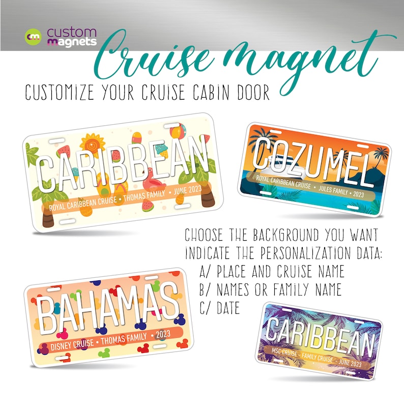 May include: Three colorful cruise cabin door magnets with a tropical theme. The magnets feature the words "Caribbean", "Cozumel", and "Bahamas" with the cruise line and family name.  Customize your cruise cabin door with these magnets.