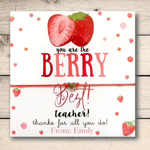 Teacher Wish Bracelet and Card, Teacher Gift, Berry Best Teacher Tag, Strawberry Teacher Tag, Custom Name Magnet or as a card only / BR10