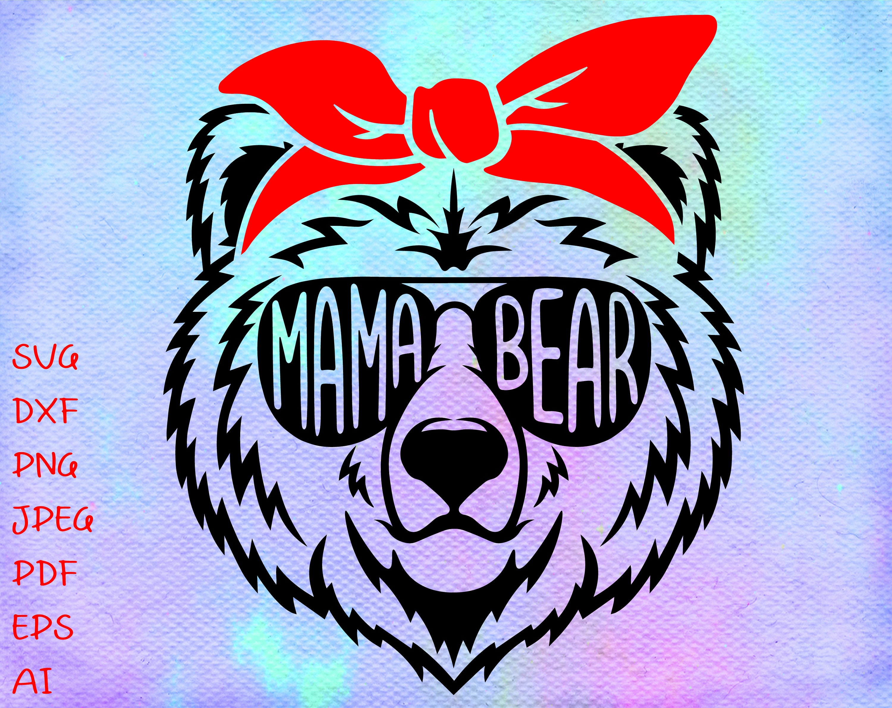 Free Free Mama Bear Glasses Svg 885 SVG PNG EPS DXF File