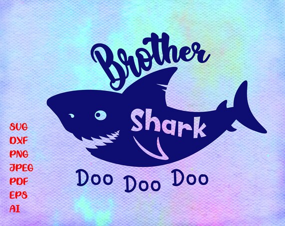 Download Brother Shark Svg Shark Family Svg Dxf Eps Png Brother Etsy