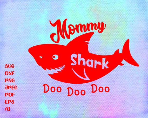 Free Free Mama Shark Svg 163 SVG PNG EPS DXF File