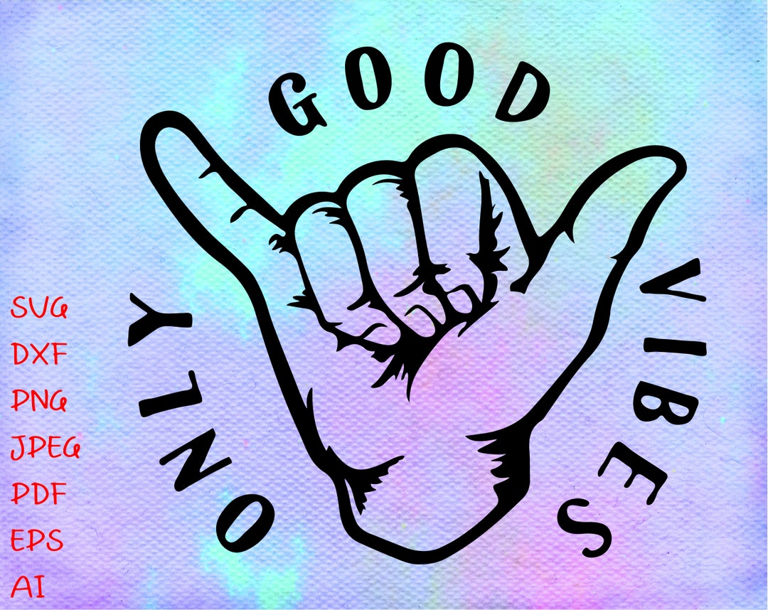 Good Vibes Only Svg Good Vibes Svg Positive Svg Svg Designs - Etsy