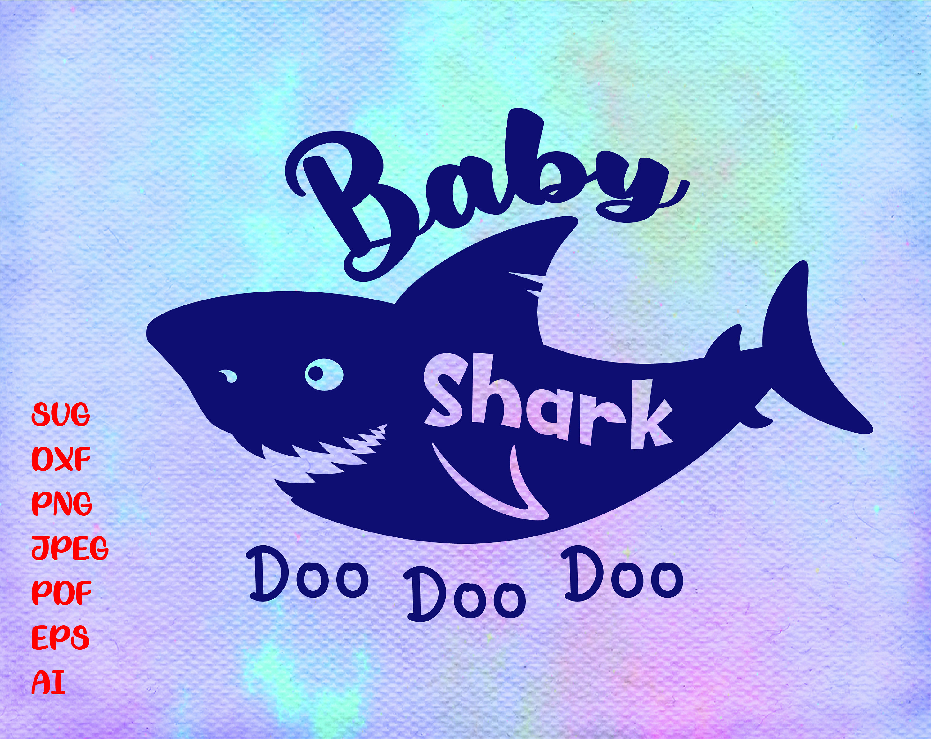 Free Free 269 Baby Shark Svg File SVG PNG EPS DXF File