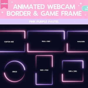 Twitch Animated  Pink Purple Pastel Webcam Border Game Frame Stream Overlay Streamer Graphics Border Kawaii Cute Vtuber Y2K Vaporwave Neon