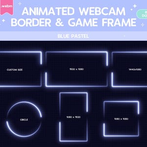 Twitch Animated Blue Pastel Webcam Border Game Frame Stream Overlay Streamer Graphics Border Kawaii Cute Vtuber Y2K Vaporwave Neon