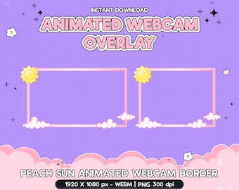 May include: A digital download graphic for a webcam overlay. The design features a light purple background with a pink frame, a smiling sun, and cloud accents. Text reads "ANIMATED WEBCAM OVERLAY" and "PEACH SUN ANIMATED WEBCAM BORDER".