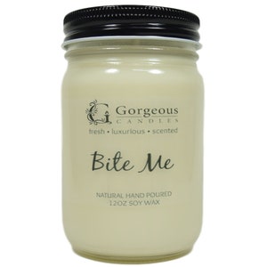 Bite Me Natural Soy Candle, 12 oz Soy Candles, Natural Scented Soy Candle, Hand Poured Soy Candles, Scented Candle, Aromatherapy Candles