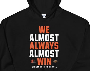 Funny Cincinnati Bengals Hoodie - Unisex Football Fan Gift