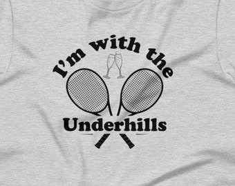 I'm with the Underhills, Funny Fletch movie inspired shirt, Chevy Chase, Tennis Club, Water buffalo, Short-Sleeve Unisex T-Shirt