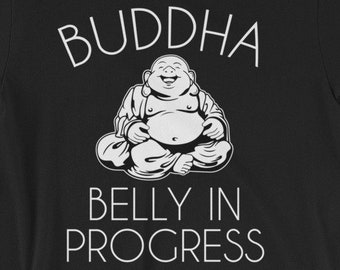Buddha Belly in Progress Shirt Beer 