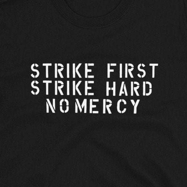 Strike First, Strike Hard, No Mercy shirt - Cobra Kai motto - Karate Kid - Netflix TV show - Danny & Johnny - Short-Sleeve Unisex T-Shirt