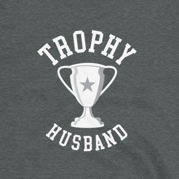 Tee Trophy Husband - Regalo divertente per il miglior marito, festa del papà, compleanno o vuoi solo mostrarlo - T-shirt a maniche corte