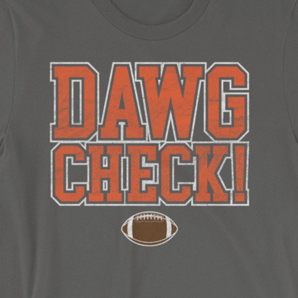 Dawg Check! shirt - Cleveland Browns football tee - Baker OBJ Landry - Dawgpound Proud - Short-Sleeve Unisex T-Shirt