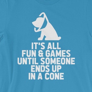 Funny Dog Cone T-Shirt - Gift for Dog Lovers