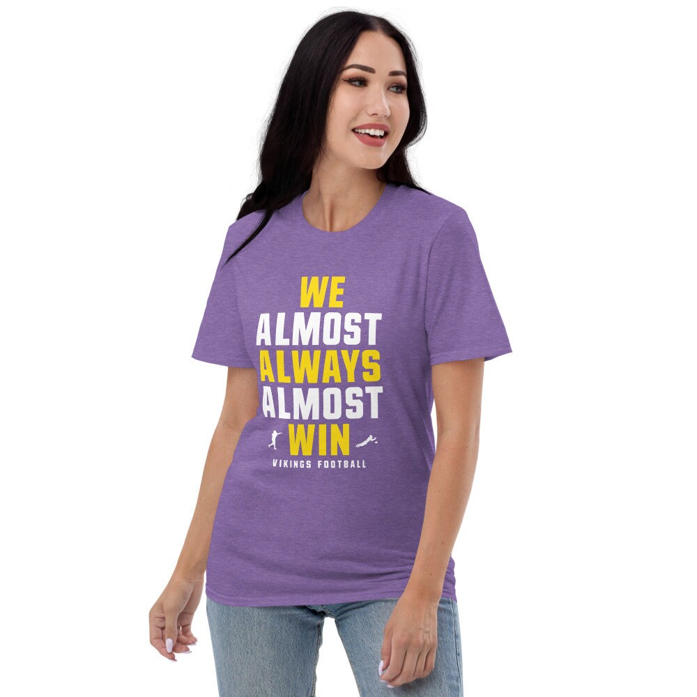 Win Funny Minnesota Vikings Football 