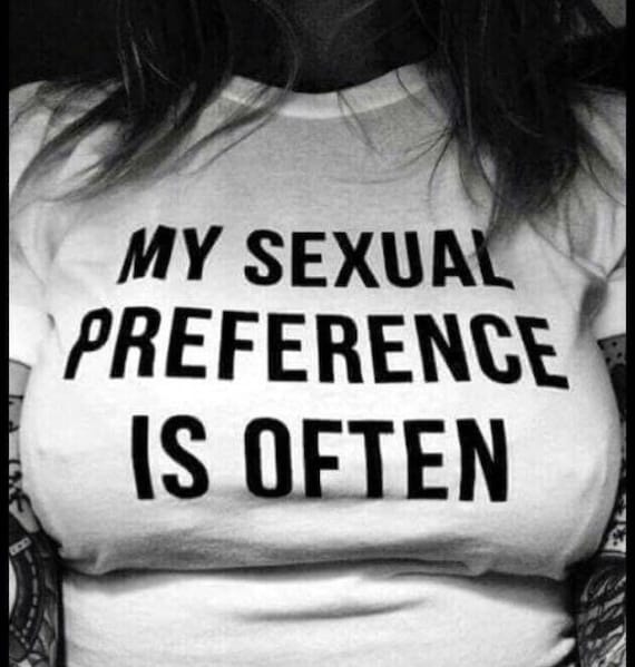 My Sexual Preference Often T-Shirt My Sexual Preference Often T-Shirt