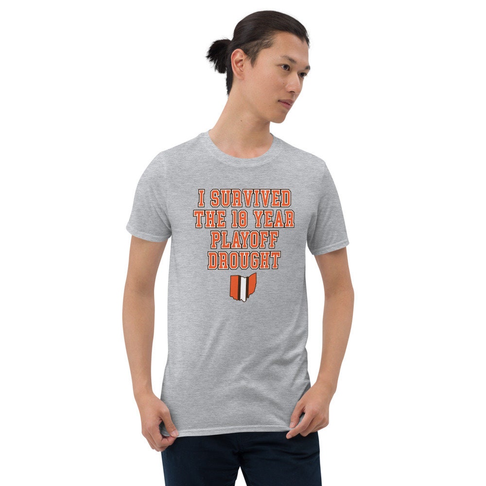 I Survived the 18 Year Playoff Drought Tee Cleveland Browns Playoffs 2020 2021 Shirt Short sleeve Unisex T shirt Etsy Canada