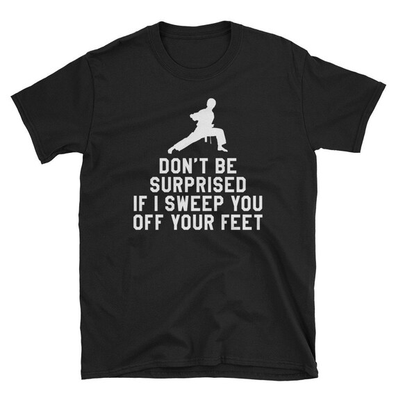 Don't Be Surprised If I Sweep You off Your Feet Awesome - Etsy