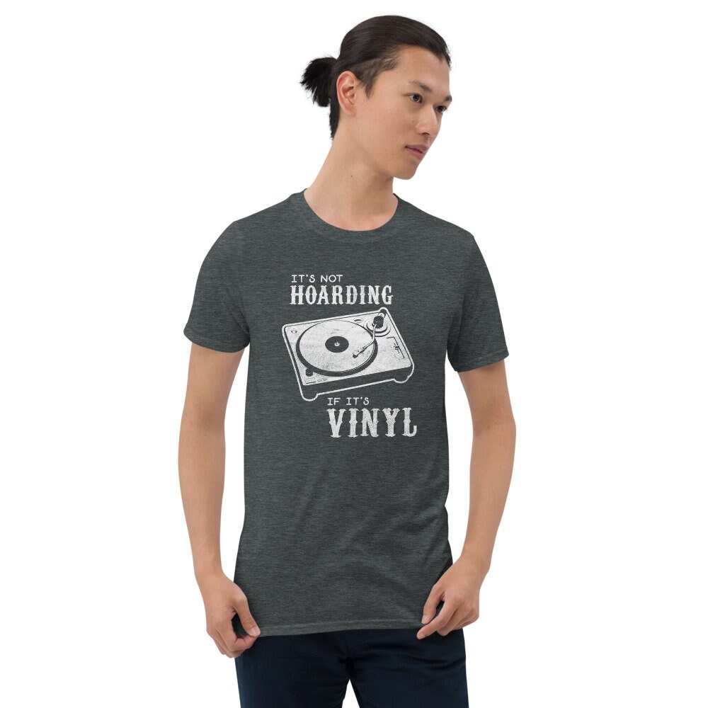 Its Not Hoarding Divertente Vinile Records Giradischi T-Shirt 100
