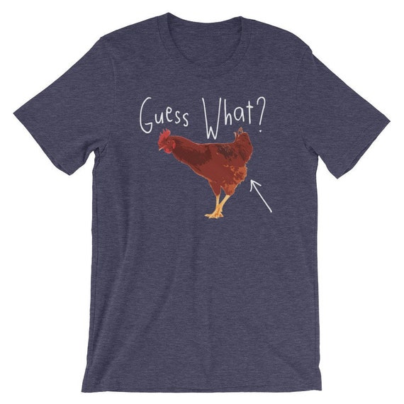 Guess What Chickenbutt T shirt Funny Saying Gift Shirt Awesome Novelty Tee Gift Guess What Chicken Butt Short sleeve Unisex T shirt Etsy Canada