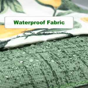I use Durable Waterproof Fabric. Easy to clean