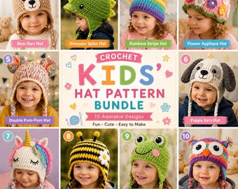 Kids Crochet Hat Pattern Bundle PDF – 10 Cute Animal & Character Beanie Patterns for Toddlers, Beginner Friendly Step-by-Step Guide