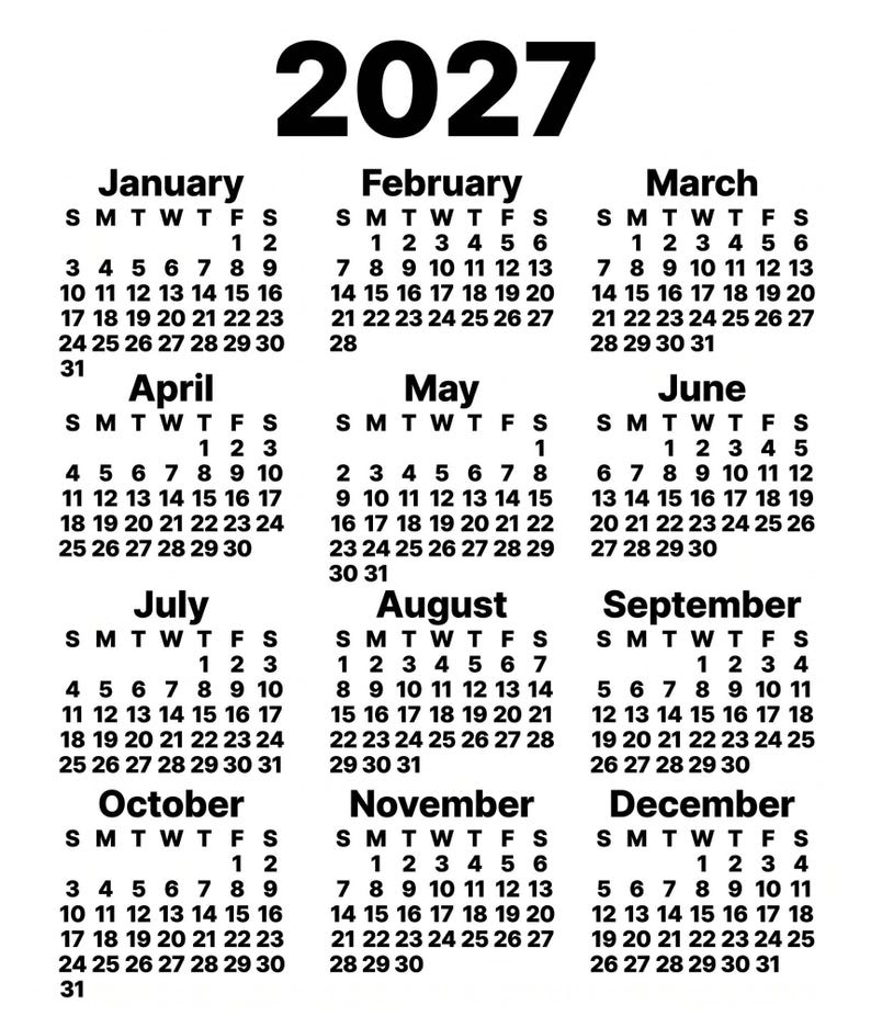 May include: A black and white 2027 annual calendar featuring twelve months from January to December. Each month is displayed with its name in bold text, followed by a grid of days of the week and corresponding dates in a clear, sans-serif font.