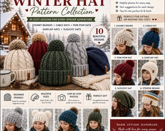 Crochet Winter Hat Pattern Collection PDF – 10 Cozy Chunky Beanie, Cable Hat, Pom-Pom,Earflap & Slouchy Hat Designs for Beginners and Adults