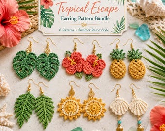 Tropical Crochet Earrings Pattern PDF,Summer Earring Crochet Tutorial,Monstera Hibiscus Pineapple Palm Leaf Shell Jewellery instant download