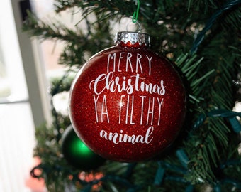 Merry Christmas ya filthy animal wooden ornament