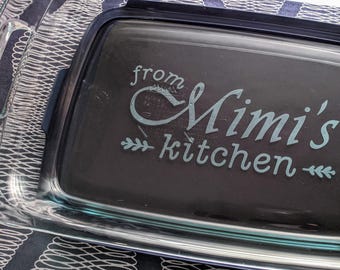 Custom Etched Glass Pyrex Baking Dish, Personalized Casserole
