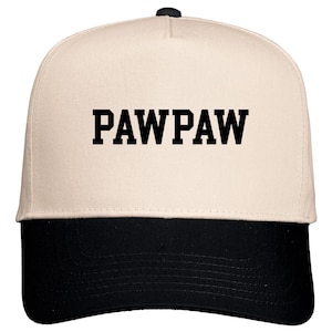Pawpaw EMBROIDERED Hat Five-Panel Twill Cap, Grandpa Hat, Gift For Pawpaw, Gift For Him, Grandpa Hat, Pawpaw Hat, Grandpa Gift, Father&#39;s Day