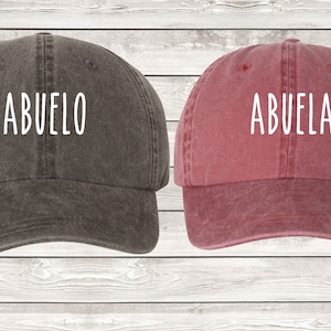 Abuelo & Abuela EMBROIDERED Dad Hat, Pigment Dyed Unstructured Baseball Cap, Pregnancy Announcement, Tia Gift, Tio Gift, Baby Reveal Hats