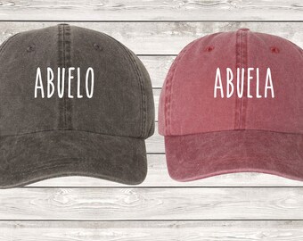 Abuelo & Abuela EMBROIDERED Dad Hat, Pigment Dyed Unstructured Baseball Cap, Pregnancy Announcement, Tia Gift, Tio Gift, Baby Reveal Hats